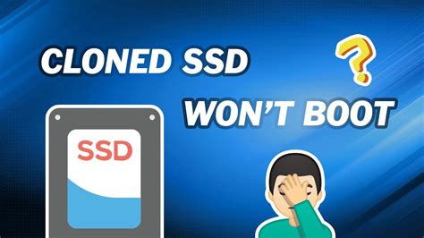 windows not booting cloned ssd|ssd not booting after cloning.